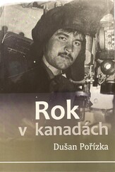 Kniha Rok v kanadách - Dušan Pořízka